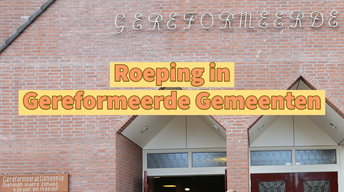 Roeping in Gereformeerde Gemeenten